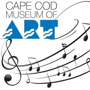 Music & More, Cape Cod Museum of ART