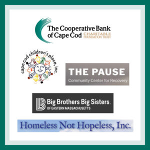 Big Brothers Big Sisters of Cape Cod & The Islands, Cape Cod Children’s Place, Homeless Not Hopeless and Pause A While Among New Beneficiaries for First Quarter of FY2024.