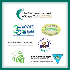 Housing Assistance Corporation, Amplify POC, Habitat for Humanity of Cape Cod, Good Grief Cape Cod, Friends Food Pantry and The Cordial Eye Are Beneficiaries for Second Quarter of FY2024